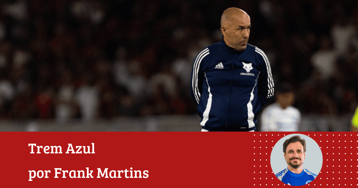 Frank Martins: “A ida de Leonardo Jardim para o Flamengo diz mais sobre o caráter dele do que sobre os esforços do Cruzeiro para mantê-lo”